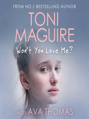cover image of Won't You Love Me?